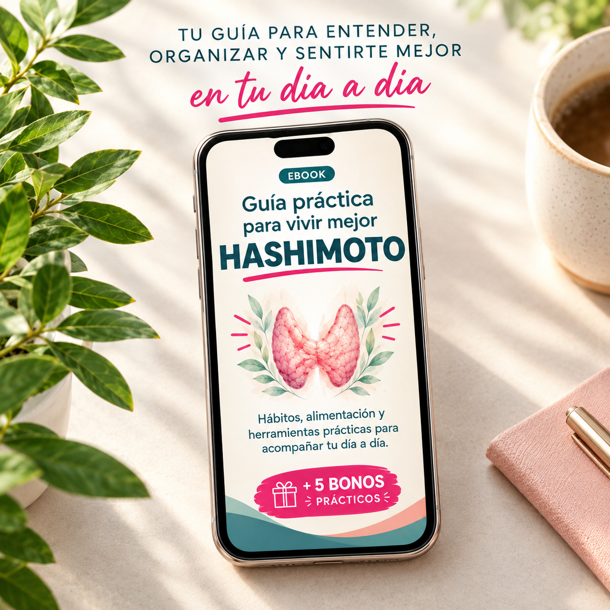 Guía Definitiva para vivir mejor con HASHIMOTO